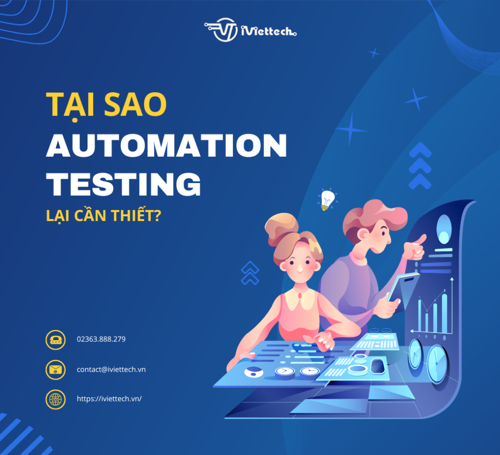 t-i-sao-c-n-automation-testing-l-i-ch-c-a-automation-testing-l-g